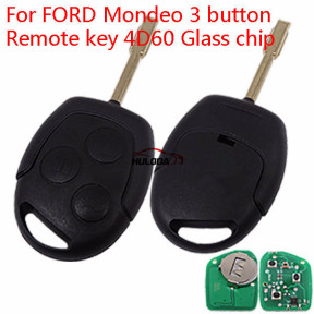 For Ford Mondeo 3 button Remote key with  315MHZ  and 4D60 chip