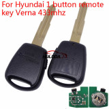 For Hyundai Verna 1 button remote key  with 433mhz