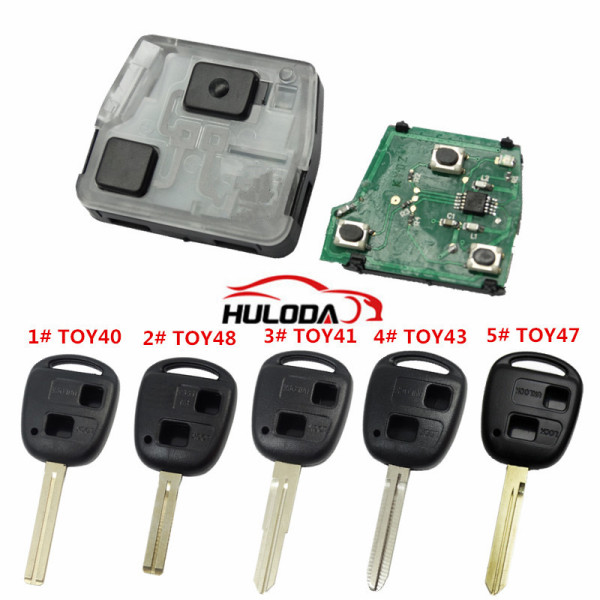 For Toyota land cruiser prado 2 button remote with 434mhz with 4D67chip blade is TOY40;TOY48;TOY41;TOY43;TOY47,you can choose