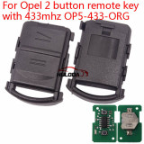 For Opel Corsa C   2 button remote key with 434mhz OP5-434-ORG