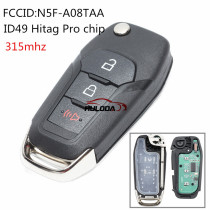 For Ford 3 button remote  key HU101 blade with ID49 Hitag Pro chip-315mhz  FCCID:N5F-A08TAA OE:164-R8130