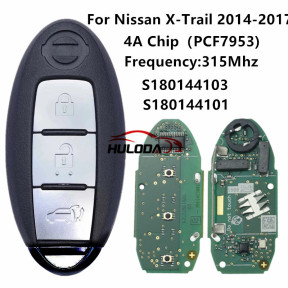 For Nissan X-Trail 2014-2017 3 Button Smart Remote Car Key 315Mhz 4A Chip（PCF7953) S180144103 S180144101 For Nissan X-Trail    2014-2017 For Nissan Rogue    2014-2017