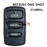 For Mitsubishi 3 button remote key with 314mhz FCCID: MITSU01 ONE-SHOT