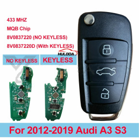  For AUDI  3button  A3 S3 2012 2013 2014 2015 2016 2017 2019 8V0837220D 8V0837220 Remote Fob Flip Smart Key MQB 48 Chip 434MHZ
