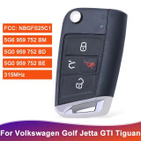 For VW Volkswagen Golf GTI Jetta Tiguan 2018 2019 2020 2021 NBGFS125C1 Remote Key 315MHz MQB48  5G0959752BD 5G6959752BM  5G0 959 752 BE HU66 blade