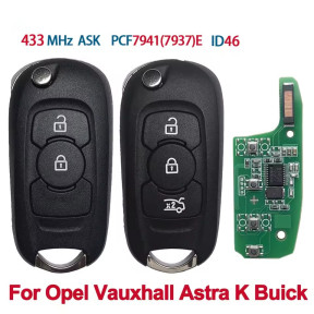 For Opel Vauxhall Buick Verano Excelle GT Astra K 315 or  434MHZ ID46 PCF7941E Remote Smart Flip Car Key 2 or 3 Buttons