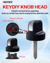 KEYDIY KNOB HEAD，Using for mechanical key upgradingSome car models may need to unplug the key detection cable