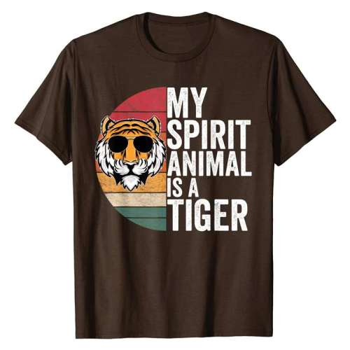 My Spirit Animal Is A Tiger Shirt