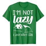 I'm Not Lazy Panda Shirt