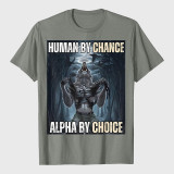 Human By Chance Alpha By Choice Wolf Ripping T-Shirt