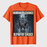 Human By Chance Alpha By Choice Wolf Ripping T-Shirt