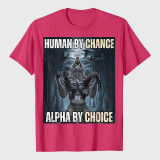 Human By Chance Alpha By Choice Wolf Ripping T-Shirt