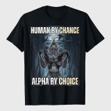 Human By Chance Alpha By Choice Wolf Ripping T-Shirt