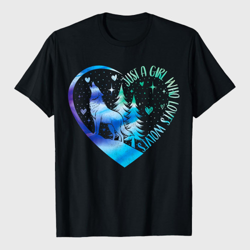 Just a Girl Who Loves Wolves T-Shirt