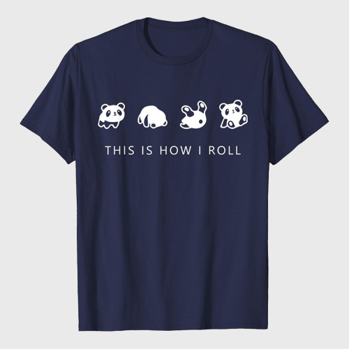 This Is How I Roll Panda T-Shirt