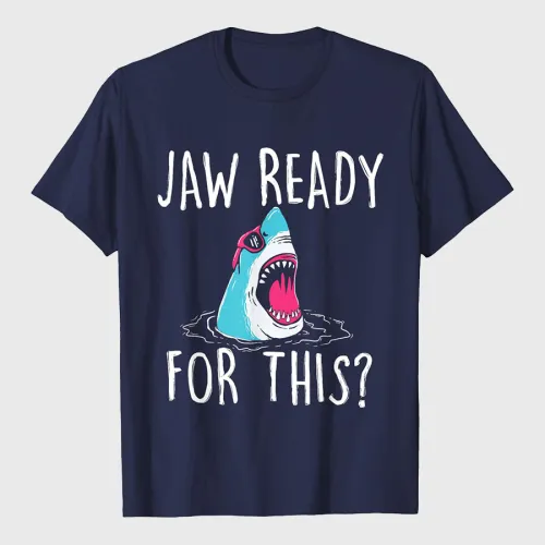 Jaw Ready For This Funny Shark Lover Ocean Wildlife T-Shirt
