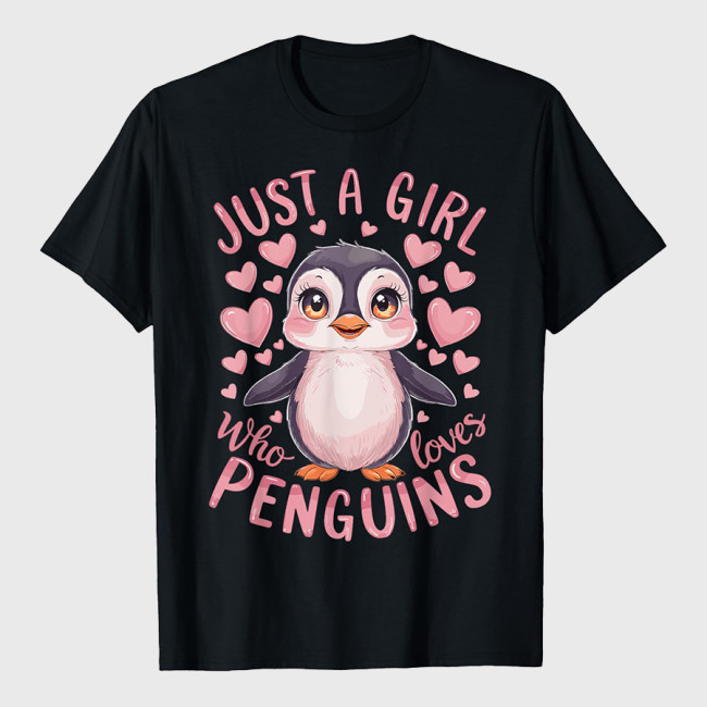 Funny Penguin Animal Just A Girl Who Loves Penguins T-Shirt