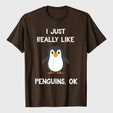 Funny Penguin Quote I Just Really Like Penguins T-Shirt