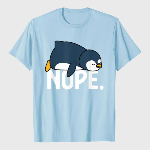 Funny Nope Not Today Lazy Penguin Animal Lover T-Shirt