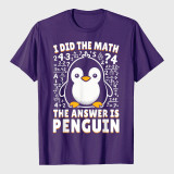 I Did the Math The Answer Is Penguin Funny Penguin Lover T-Shirt