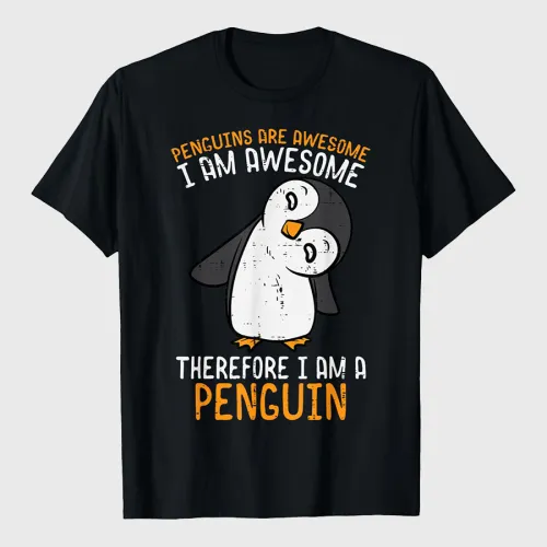 Penguins Are Awesome Therefore Mens T-Shirt