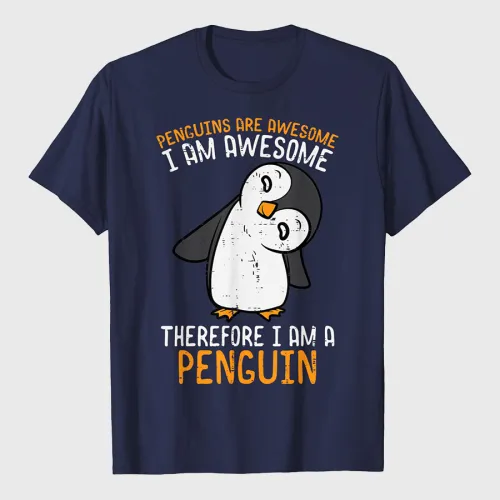 Penguins Are Awesome Therefore Mens T-Shirt