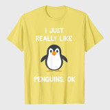 Funny Penguin Quote I Just Really Like Penguins T-Shirt