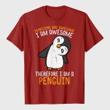 Penguins Are Awesome Therefore Mens T-Shirt