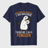 Penguins Are Awesome Therefore Mens T-Shirt