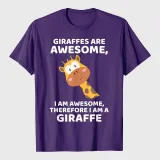 Giraffe's Are Awesome I am Awesome Therefore I am a Giraffe T-Shirt