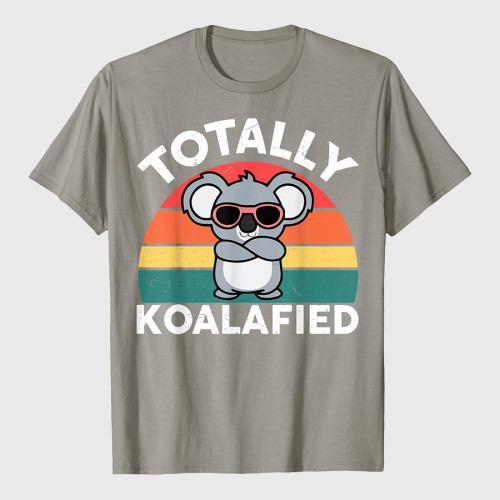 Cute Totally Koalafied Shirt Koala T-Shirt