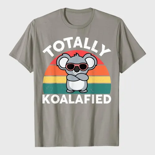 Cute Totally Koalafied Shirt Koala T-Shirt