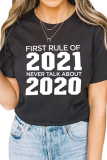 First Rule Of 2021 Print Graphic Tees for Women UNISHE Wholesale Short Sleeve T shirts Top