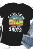 It's Cool I've Had Both My Shots Print Graphic Tees for Women UNISHE Wholesale Short Sleeve T shirts Top
