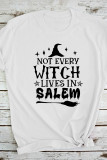 Not Every Witch Lives in Salem Printed Graphic Tees for Women UNISHE Wholesale Short Sleeve T shirts Top