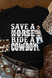 Save A Horse Ride A Cowboy Graphic Tee Short Sleeves Unishe Wholesale