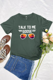 Talk to Me Goose Short Sleeve Graphic Tee Unishe Wholesale