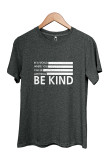 Be Kind Print Short Sleeve Graphic Tee Unishe Wholesale
