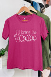 I'll Bring The Coffee Short Sleeve Graphic Tee Unishe Wholesale 
