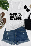 Going to Therapy is Cool Letter Print Graphic Tank Top