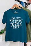 WTFing My Way Through Life Graphic T-Shirt Unishe Wholesale