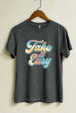 Take It Easy Graphic T-Shirt Unishe Wholesale