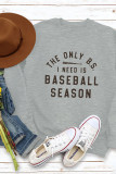 The Only BS I need ,Baseball SeasonPrint Pullover Longsleeve Sweatshirt Unishe Wholesale