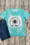 In A World Where You Can BE Anything Be Kind Graphic Tee Unishe Wholesale