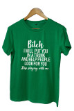 Bitch I Will Put You In A Trunk Shirt,Stop Playing With Me Graphic Tee Unishe Wholesale