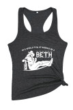 In a World Full of Karens Be A Beth，Beth Dutton，Yellowstone Graphic Tank Unishe Wholesale