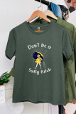 Dont be a salty bitch  Short Sleeve Graphic Tee Unishe Wholesale