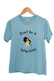 Dont be a salty bitch  Short Sleeve Graphic Tee Unishe Wholesale