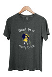Dont be a salty bitch  Short Sleeve Graphic Tee Unishe Wholesale