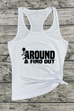 Fck Around And Find Out, Sarcastic Funny, Wine Glass Sleeveless Tank Top Unishe Wholesale